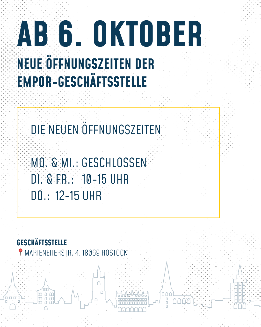 Ab 06. Oktober gelten neue Öffnungszeiten für die Empor-Geschäftsstelle